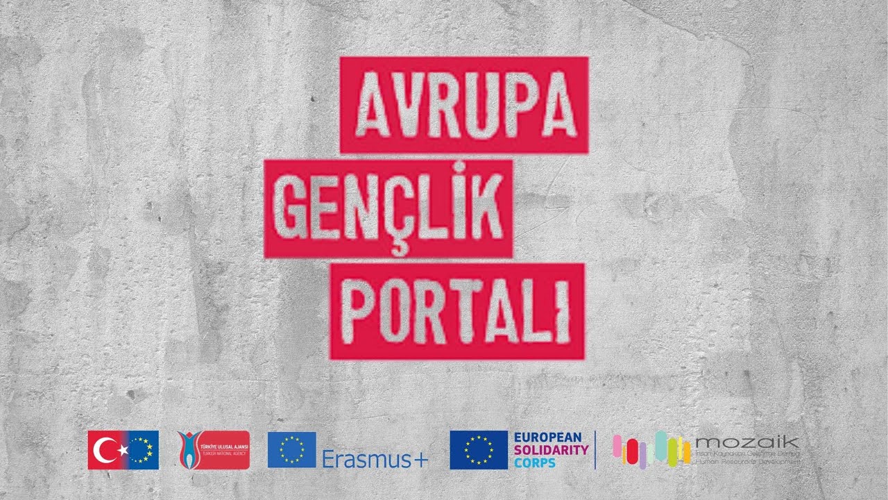 Avrupa Gençlik Portalı ile ESC Başvuruları Nasıl Yapılır?