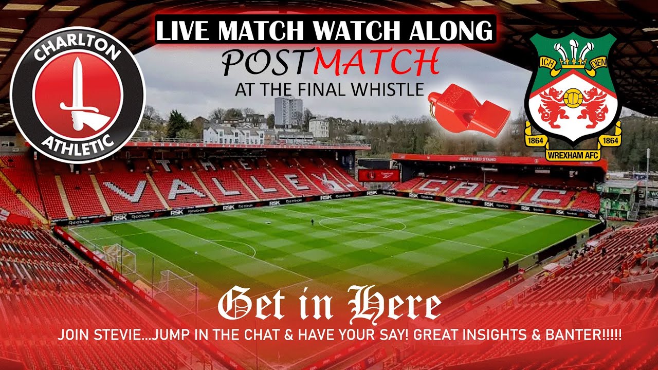 CHARLTON ATHLETIC vs WREXHAM 