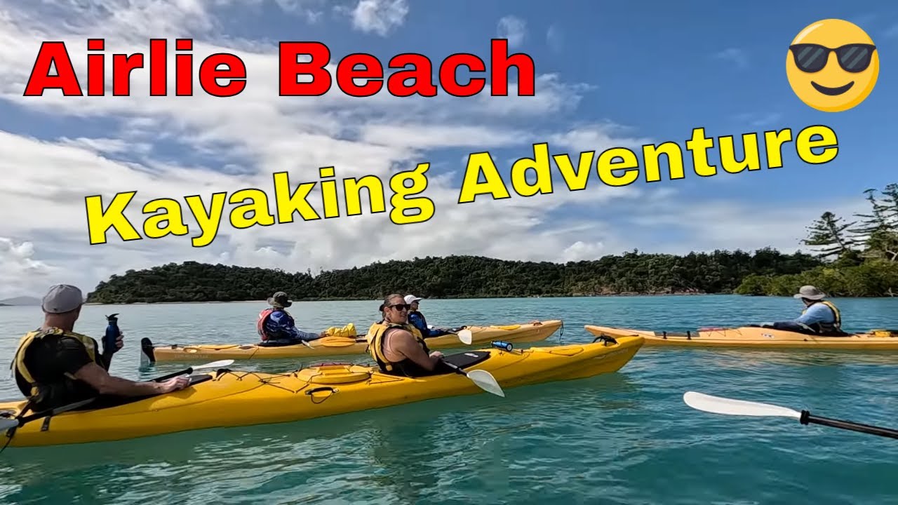 Kayaking Adventure at Airlie Beach with Carnival Splendor