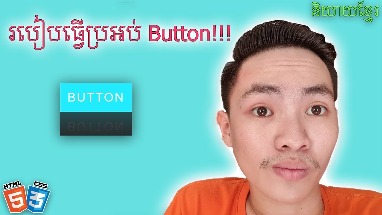 Css Button Hover Effect | Khmer HTML CSS Tutorial | MengSreang Channel
