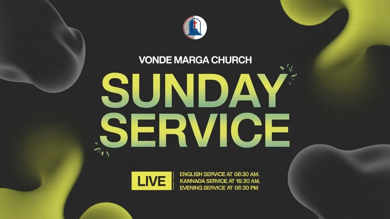 🔴 LIVE KANNADA SERVICE @VondeMargaChurch | 08-02-2026 at 10:30AM