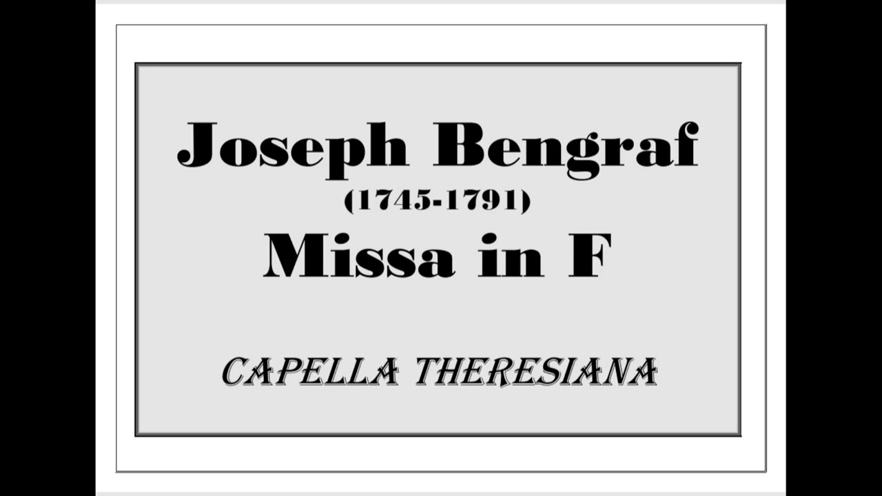 Joseph Bengraf: Missa in F