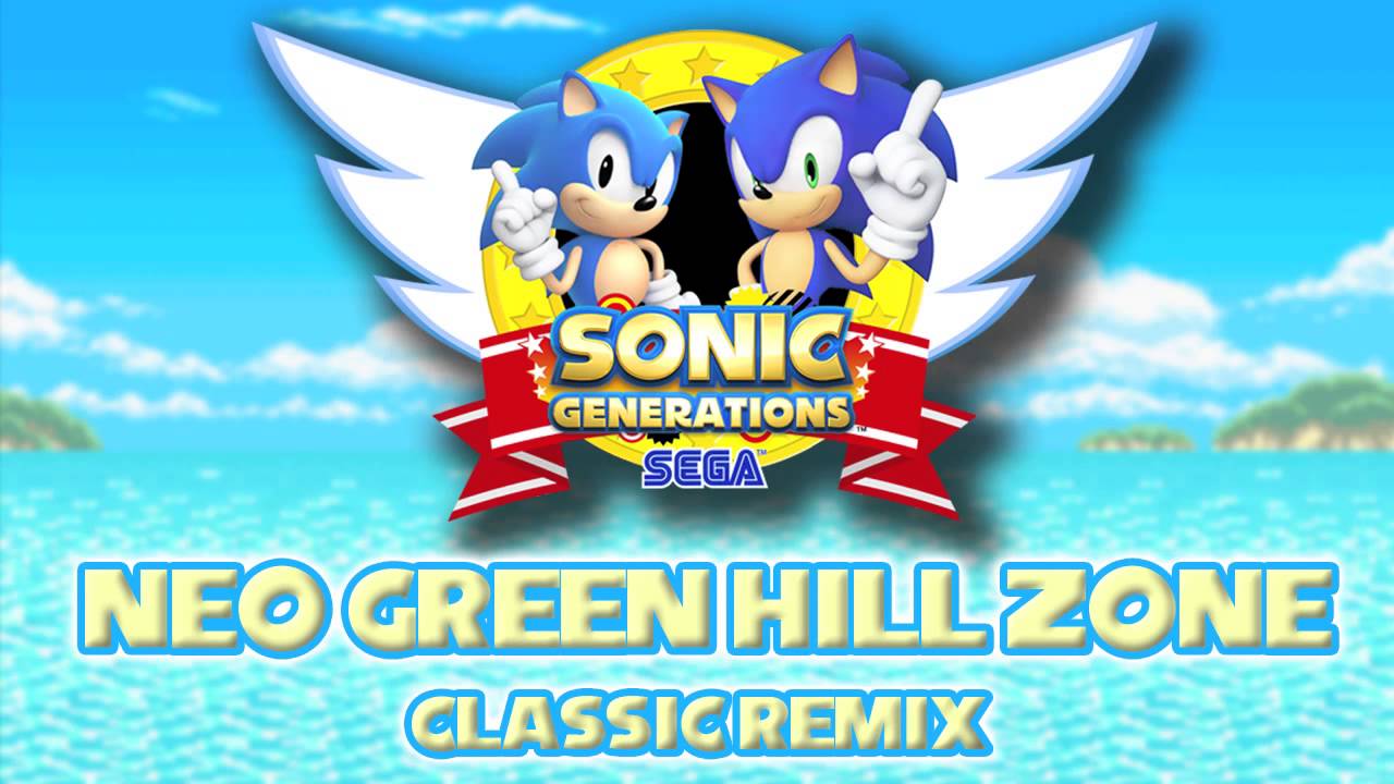 Neo Green Hill Classic - Sonic Generations Remix