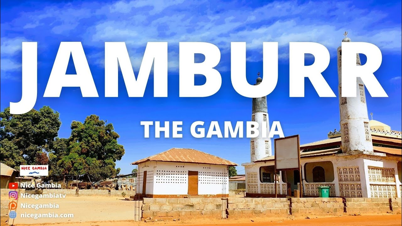 Jamburr The Gambia Cities and Towns