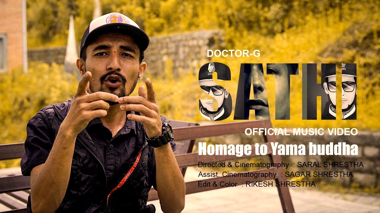DOCTOR-G -SAATHI ||OFFICAL MUSIC VIDEO 2022 || HOMAGE TO YAMA BUDDHA