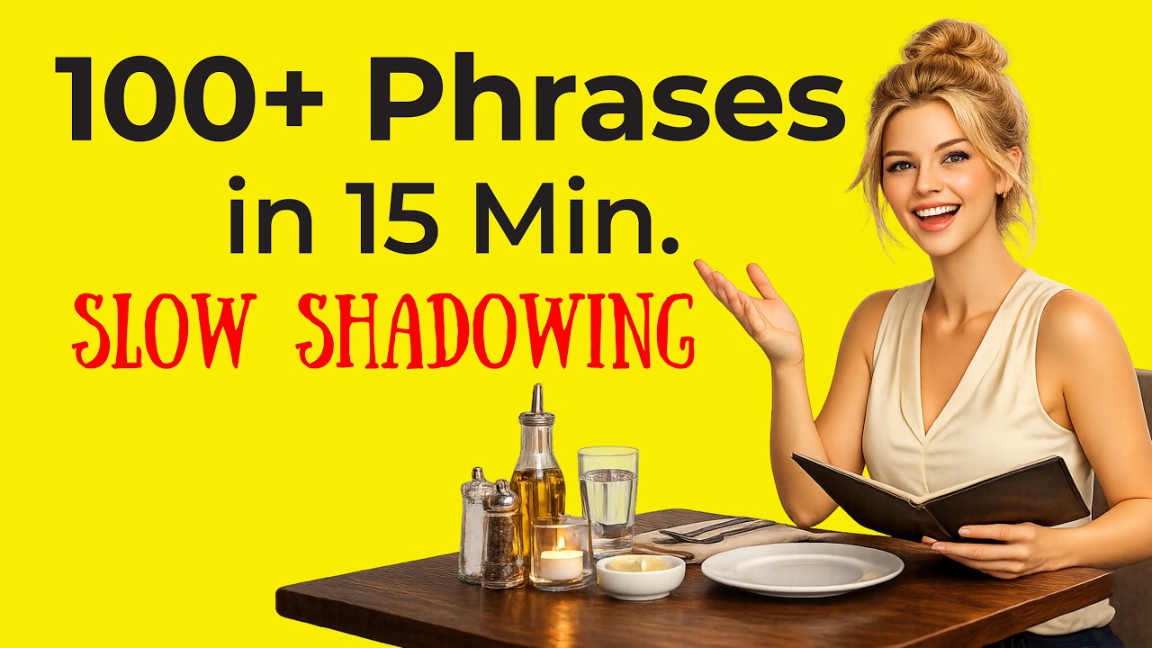 Learn English Speaking: 100 Restaurant Phrases | Ordering Food Practice A1-A2 | Slow English Podcast