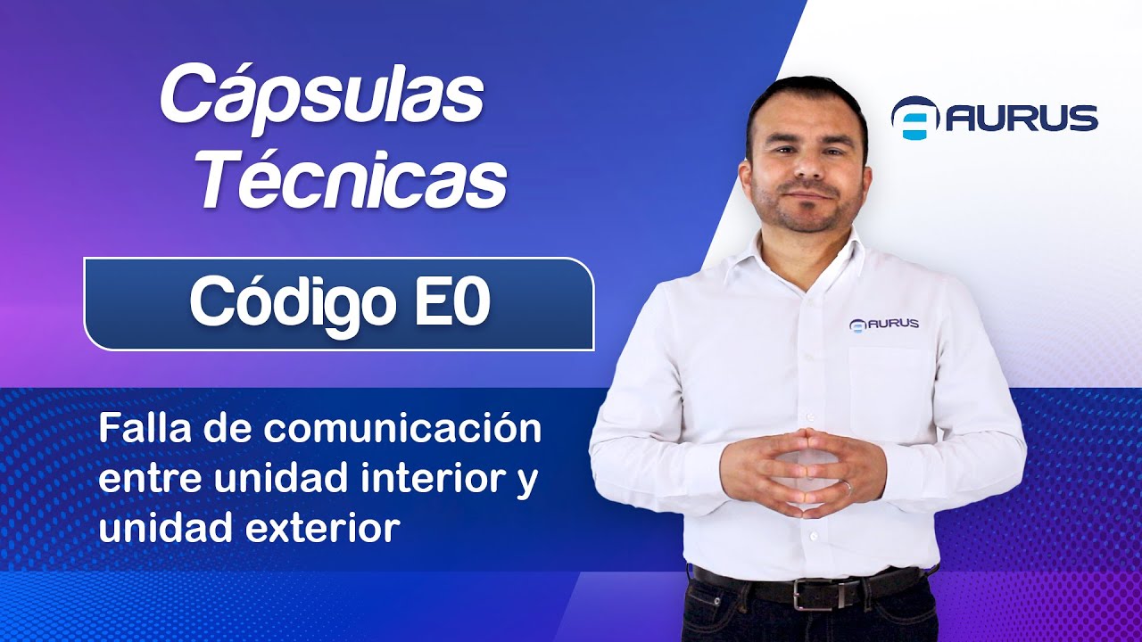 ¿Qué es el código E0? - Cápsulas técnicas AURUS