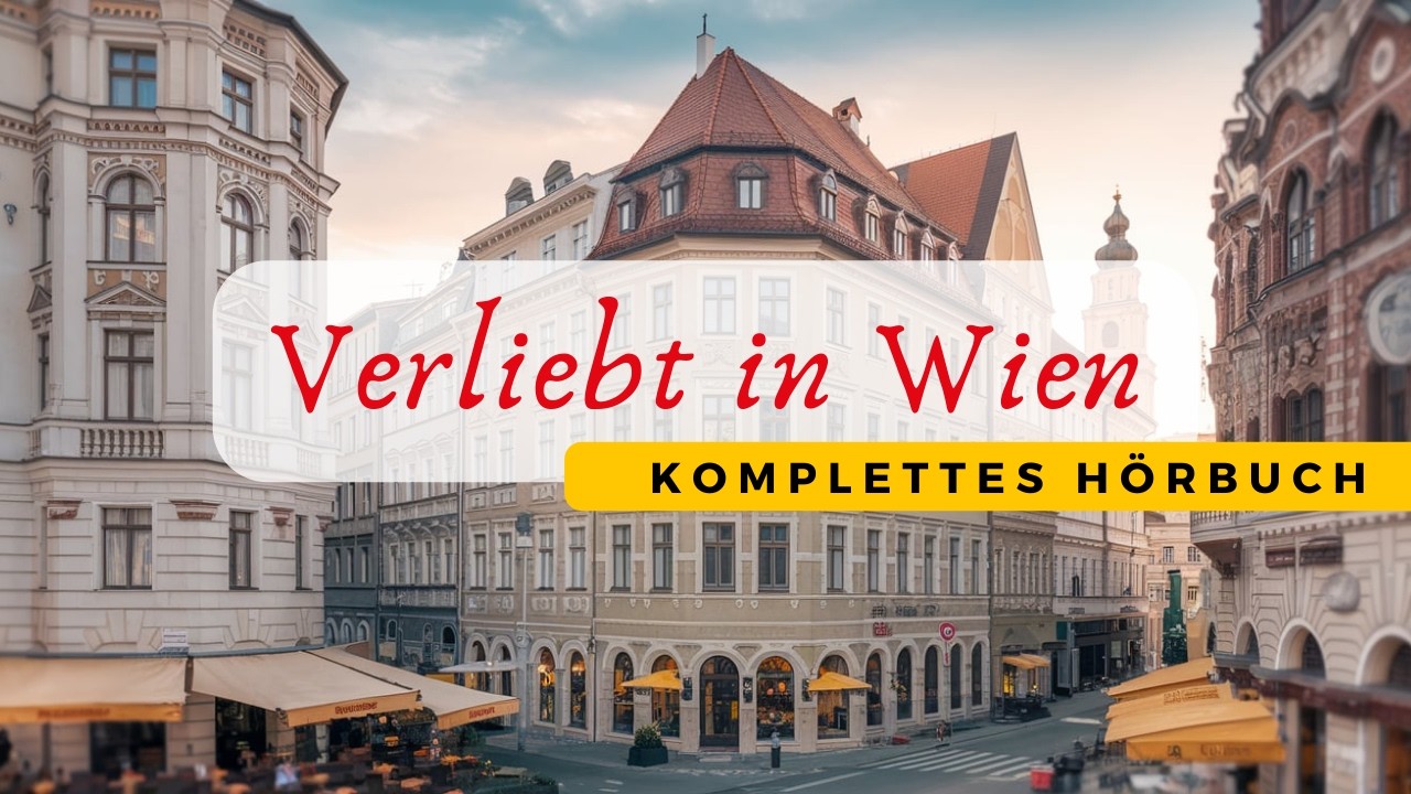 Verliebt in Wien - Ein Sommer zwischen Freiheit und Gefühlen | eine Liebesgeschichte