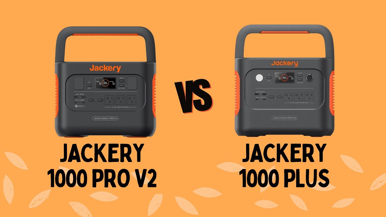 Jackery 1000 Plus и 1000 Pro V2: чем они отличаются?