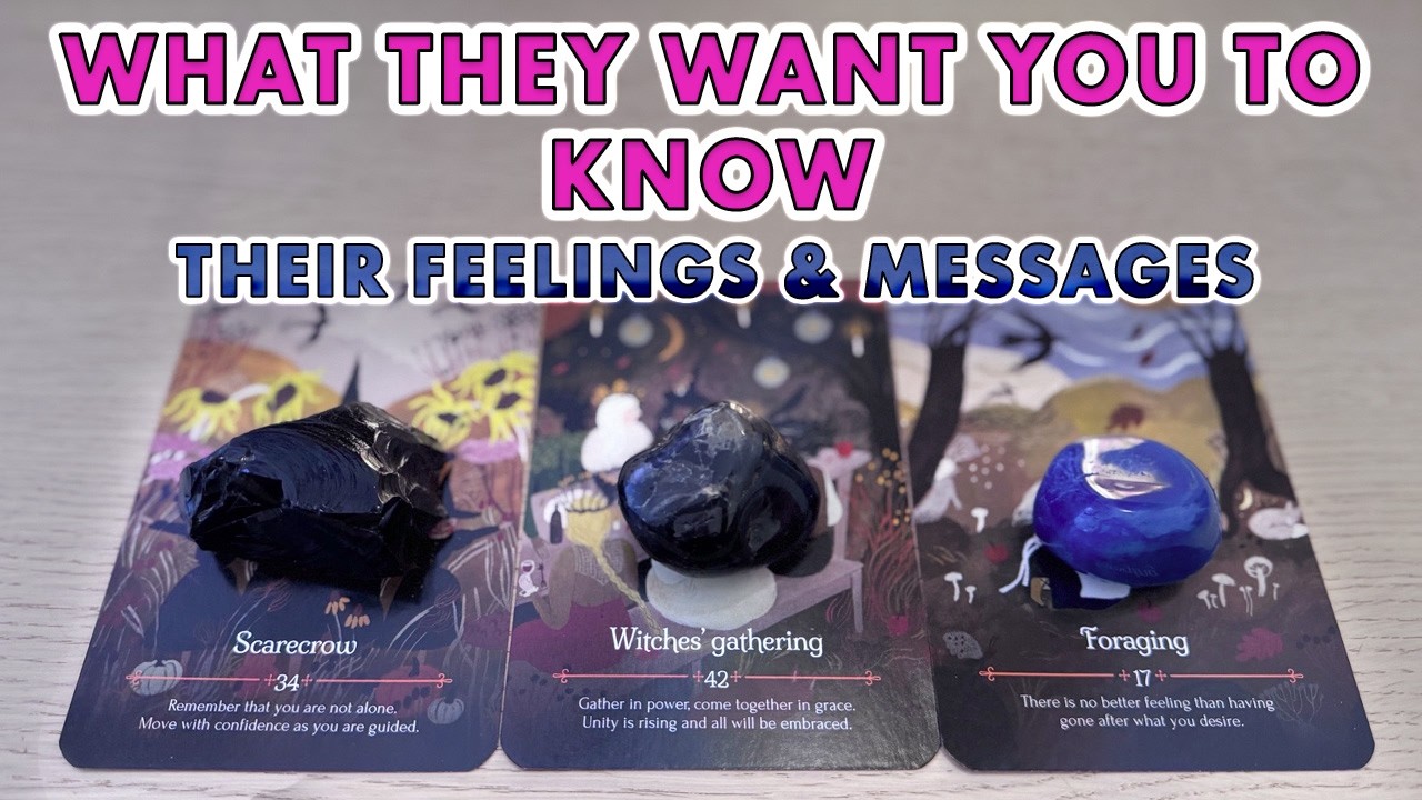 🔮 What They Want You to Know | Their Feelings + Messages | Pick A Card Tarot Reading