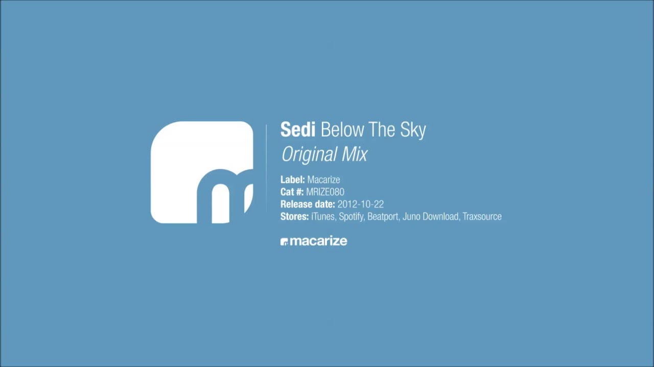 Sedi - Below The Sky (Original Mix) [Macarize]
