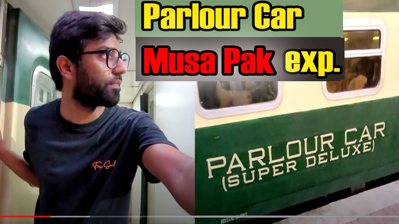 Parlour Car | Musa Pak Express | Super Delux coach