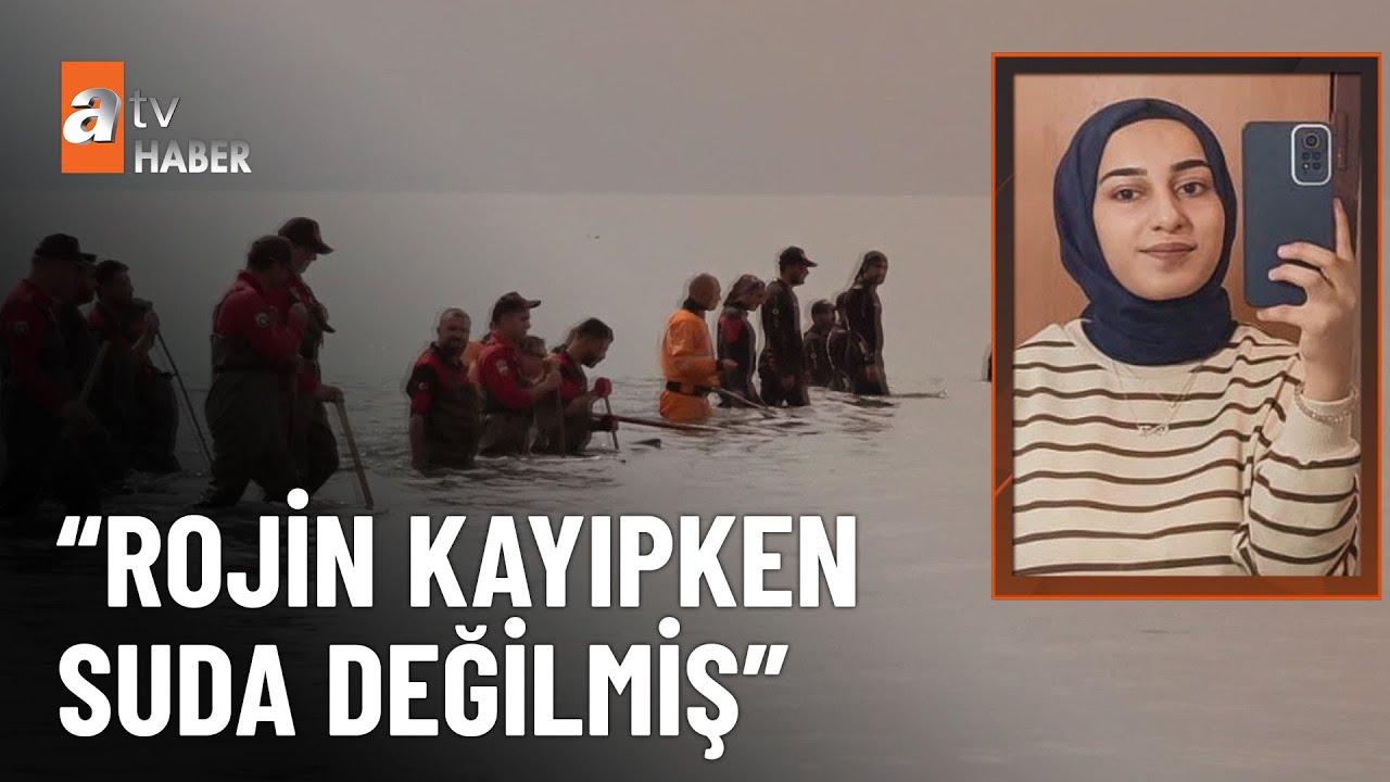 Rojin soruşturmasında yeni iddia - atv Haber 13 Ocak 2026