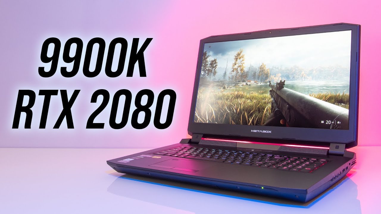 Metabox P775TM-G Laptop Review - RTX 2080 + 9900K!