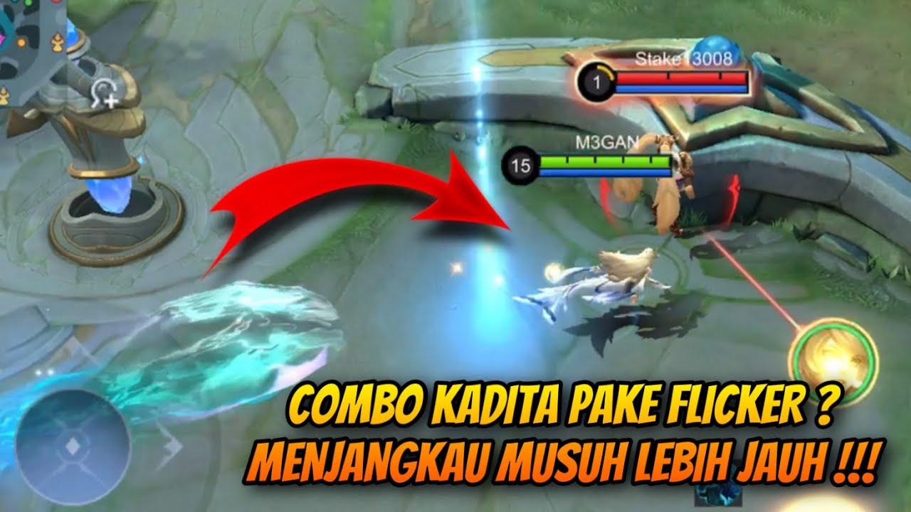 KADITA COMBO PAKE FLICKER ?! COMBO APALAGI INI BROO