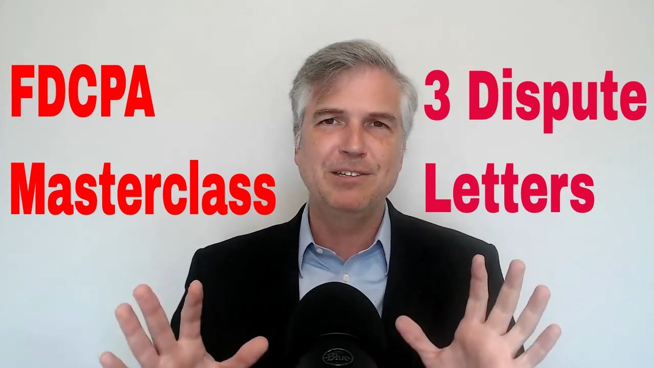 FDCPA Masterclass on dispute letters