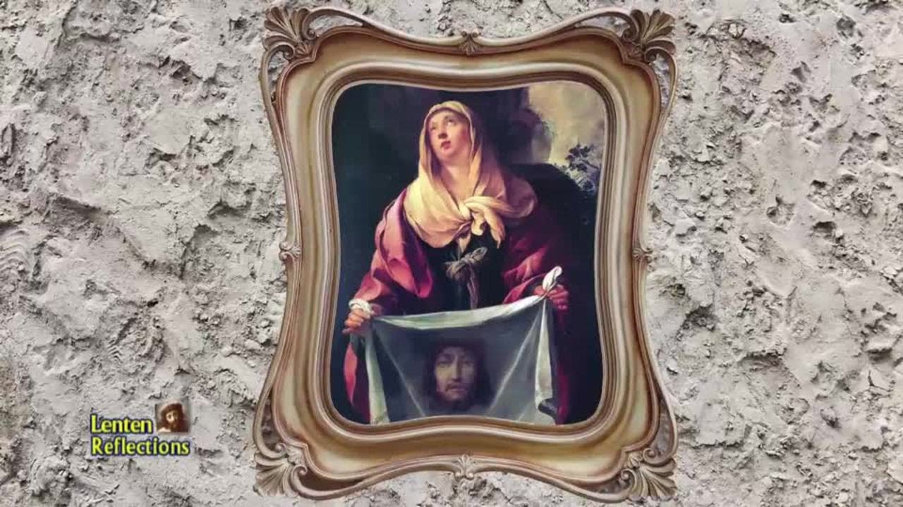 PASSION SUNDAY (2021-04-04): MEDITATION ON THE HOLY FACE OF JESUS - VERONICA'S VEIL