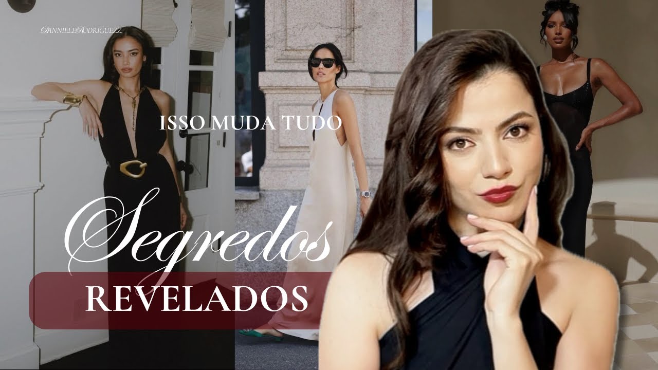 8 Segredos de MULHERES elegantes que MUDAM tudo