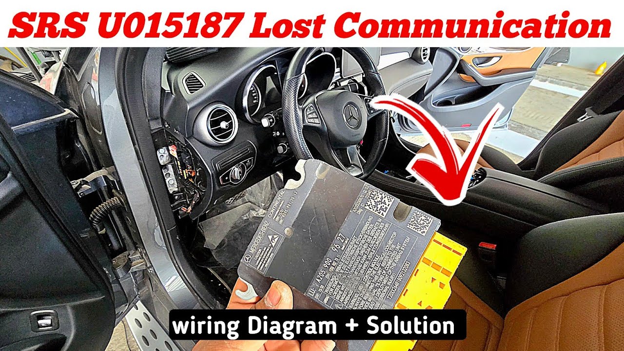 Lost Communication with Airbag Module U015187 Mercedes GLC 2019 / Wiring Diagram + Solution 💯