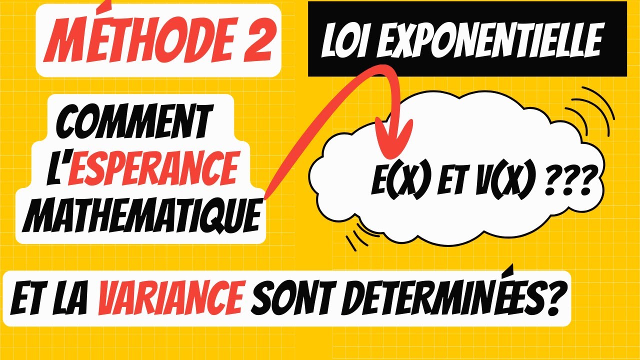 🚨Démonstration espérance mathématique E(X) et variance V(X) | cas d'une loi exponentielle.