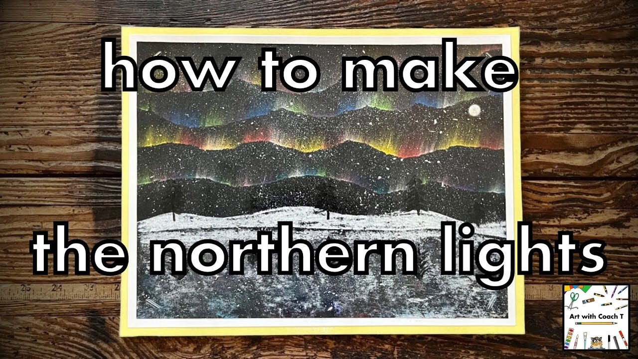 How to Make Northern Lights Step by Step | Art for Kids