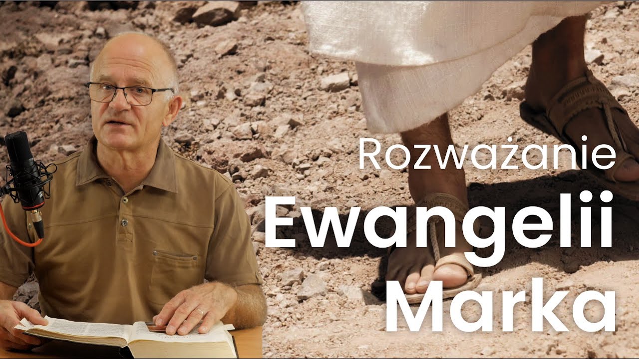 Studium Ewangelii Marka | 7 - Rozdział 1 wersety 29 do 34