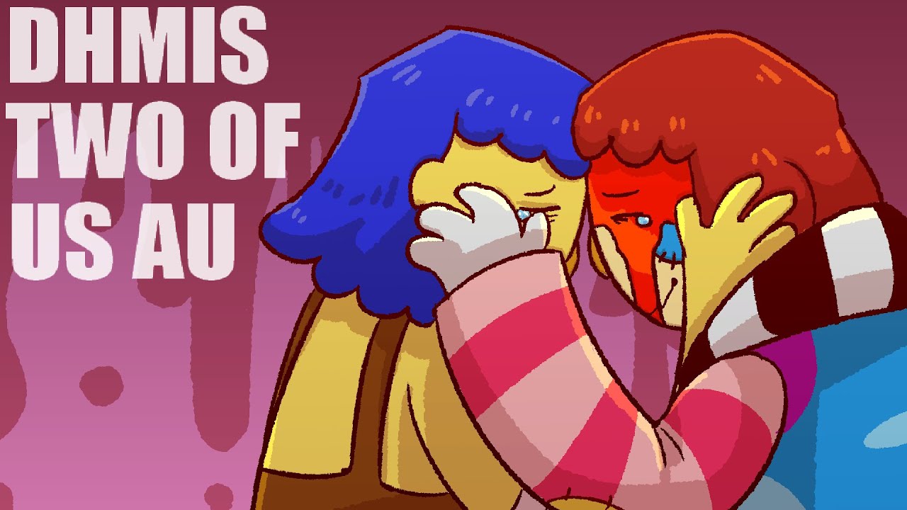 Hug me | DHMIS Two of us AU | Animation