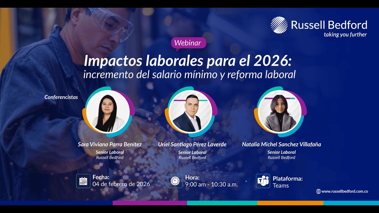Webinar: Impactos laborales para el 2026: Incremento del salario mínimo y reforma laboral