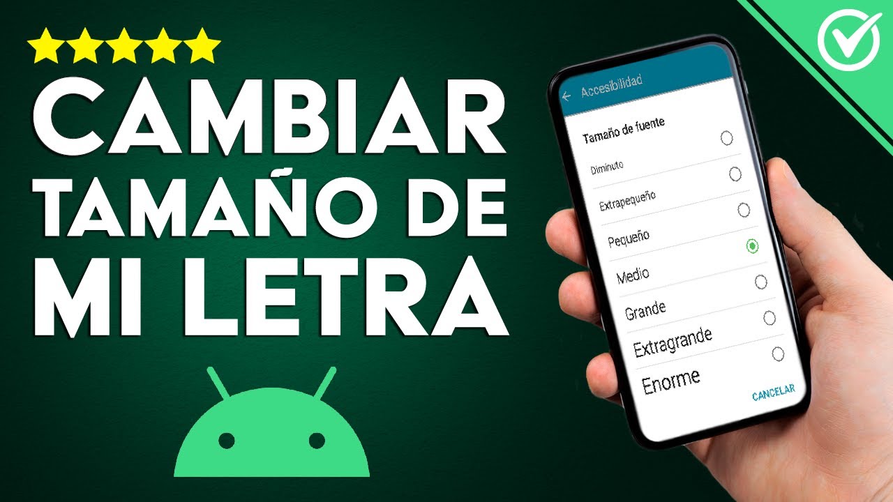 C&oacute;mo Cambiar o Aumentar el Tama&ntilde;o de la Letra o Texto en la Pantalla de mi M&oacute;vil Android