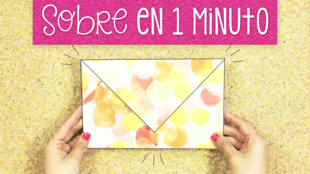 C&oacute;mo hacer un SOBRE con una hoja de PAPEL / F&Aacute;CIL paso a paso ✉️ Craftingeek