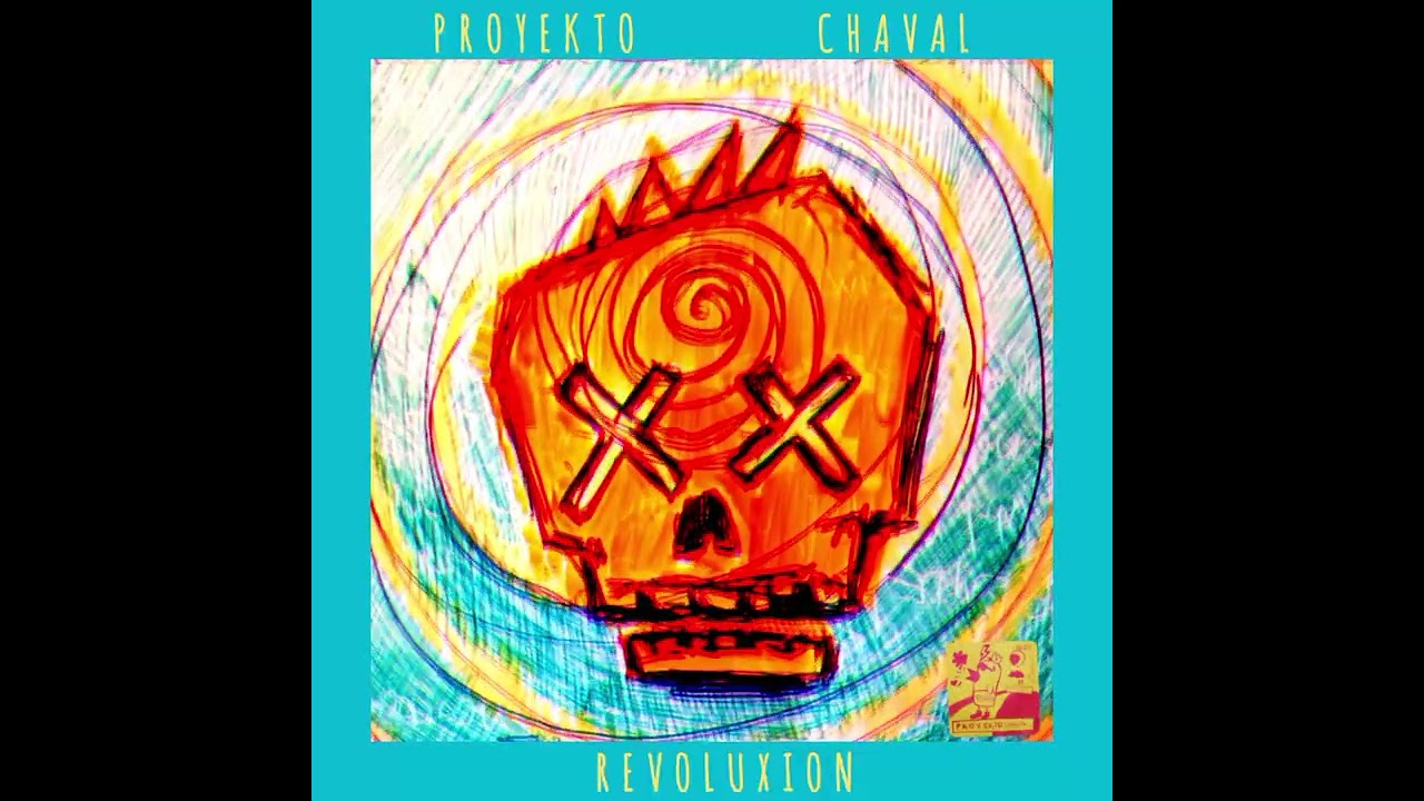 PROYEKTO CHAVAL-REVOLUXION-EP