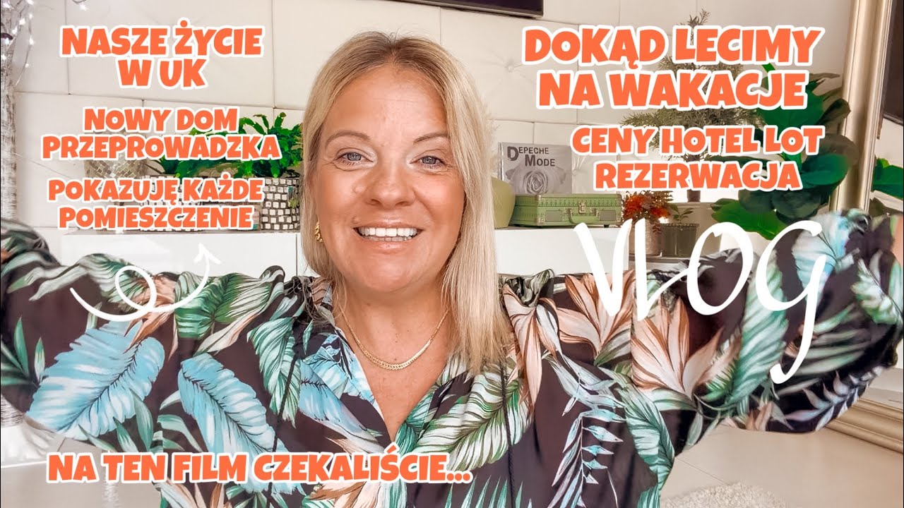 DOKĄD LECIMY NA WAKACJE | NOWY DOM | POKAZUJĘ KAŻDE POMIESZCZENIE | REMONT I PLANY | VLOG UK
