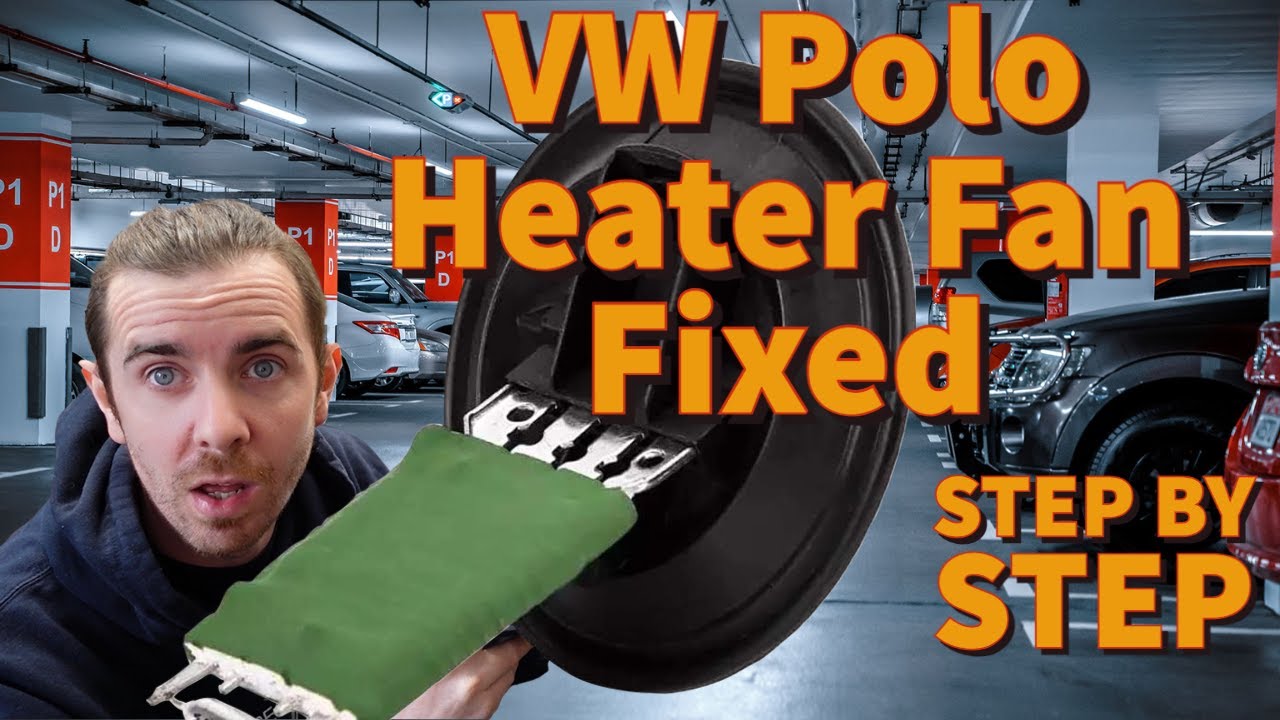 VW Polo Blower Resistor Replacement: A Comprehensive Guide