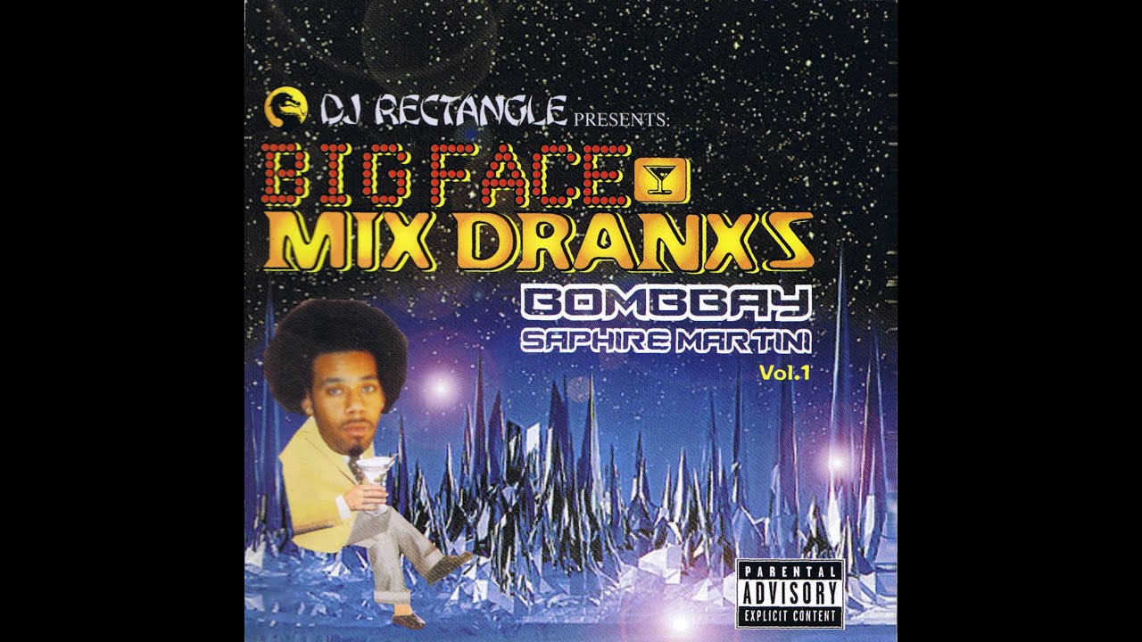 DJ Rectangle Presents: Big Face Mix Dranxs Bombay Saphire Martini