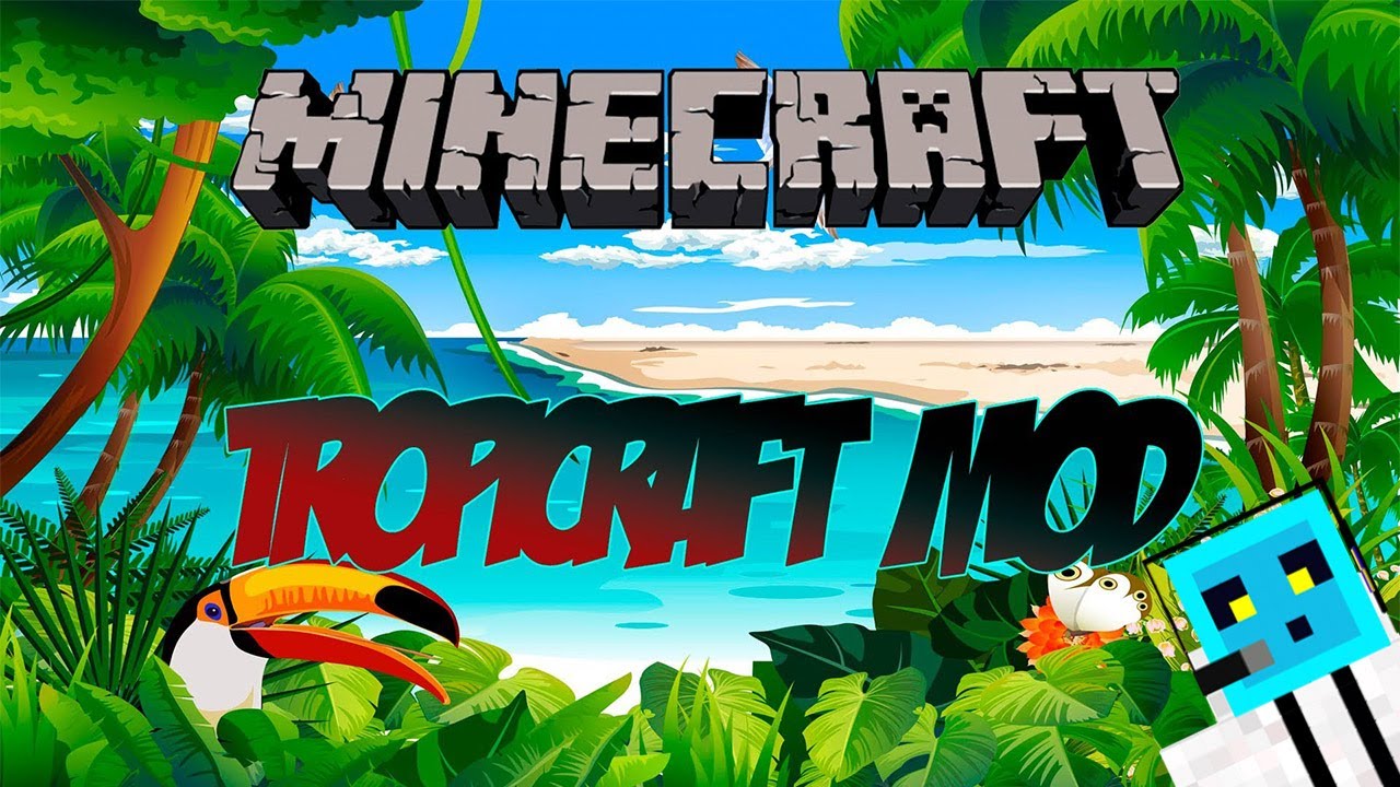 Minecraft Mod - Tropicraft