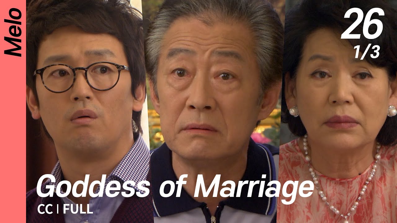 [CC/FULL] Goddess of Marriage EP26 (1/3) | 결혼의여신