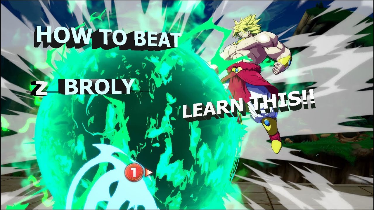 #DBFZ How To Beat Z Broly | S3 Guide