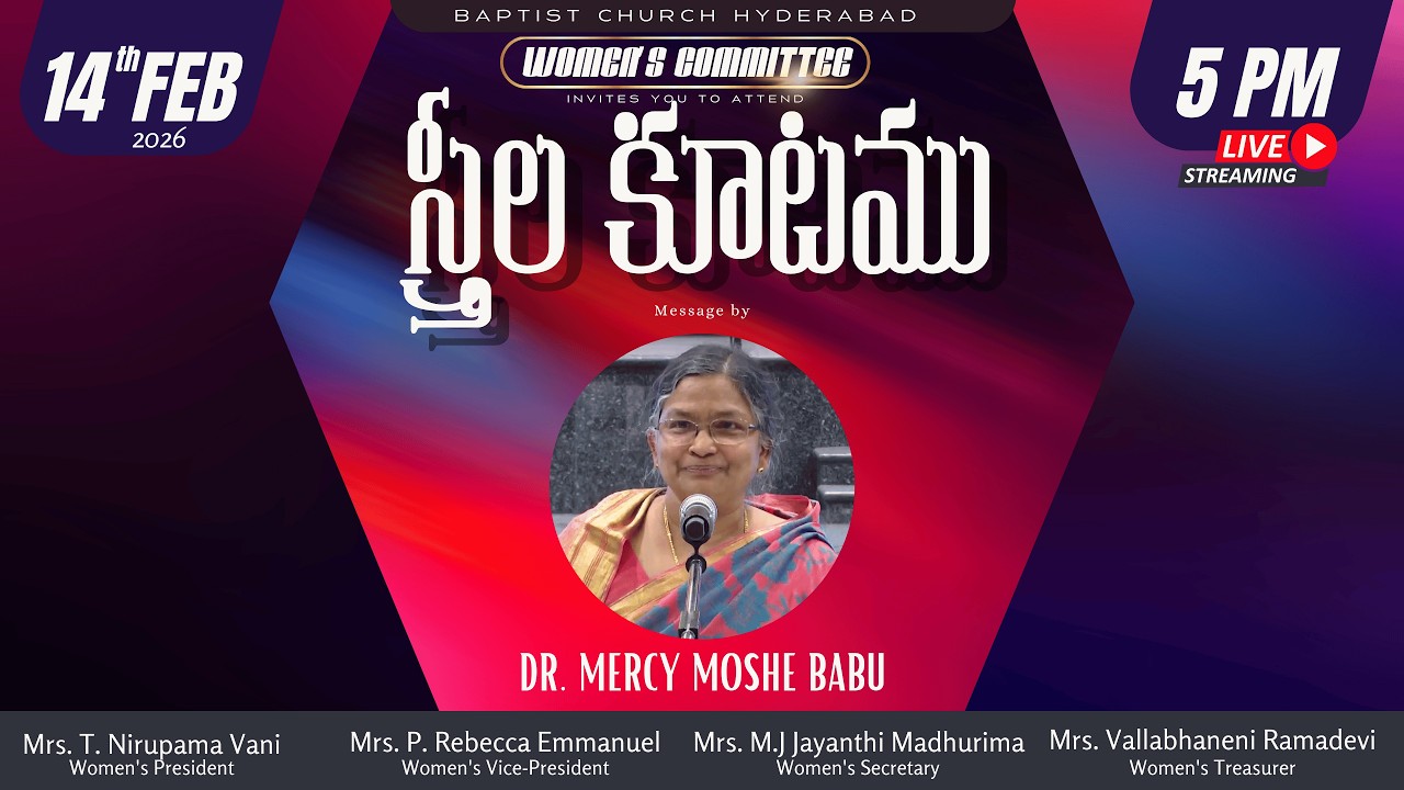 Baptist Church Hyderabad l Women's Meeting l 14 FEB 2026 l Dr. Mercy Moshe Babu # LIVE