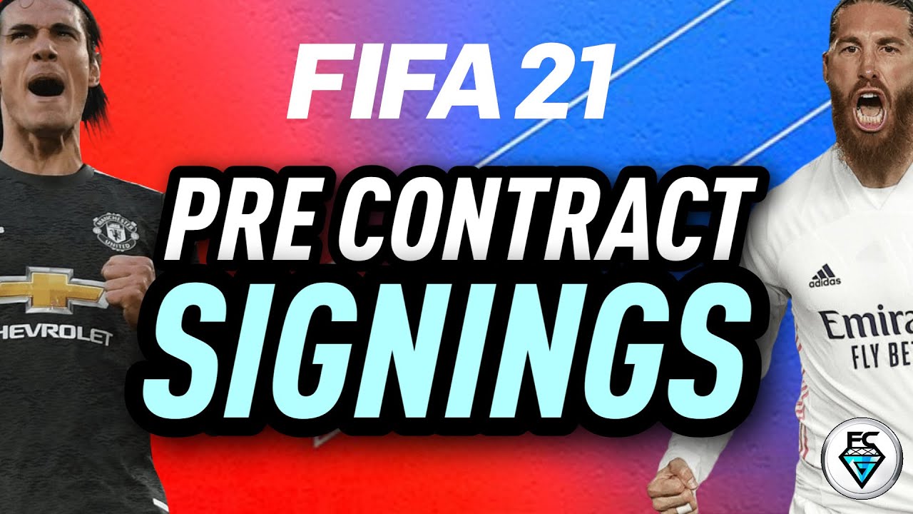 FIFA 21: ПРЕДВАРИТЕЛЬНЫЕ КОНТРАКТЫ