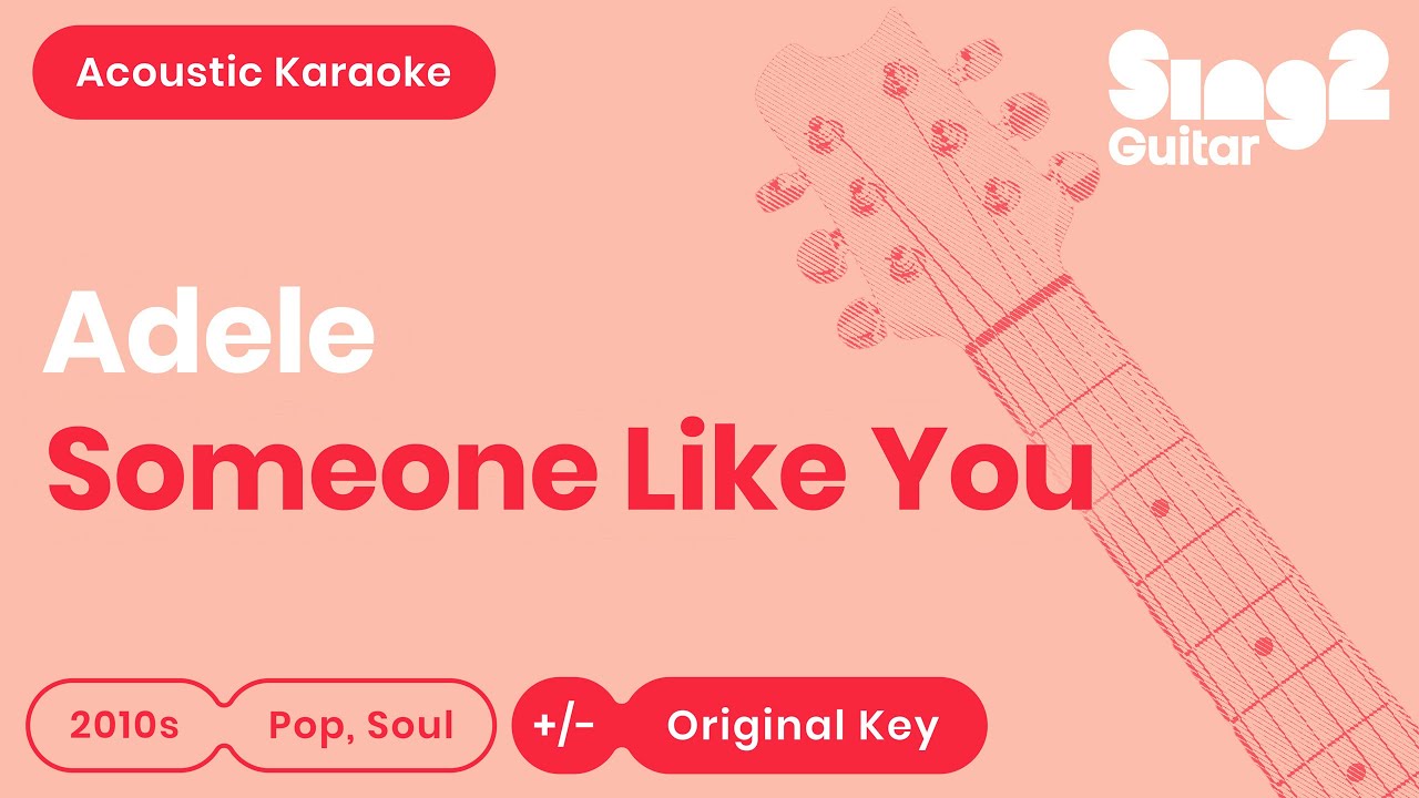 Adele - Someone Like You (Karaoke Acoustic)