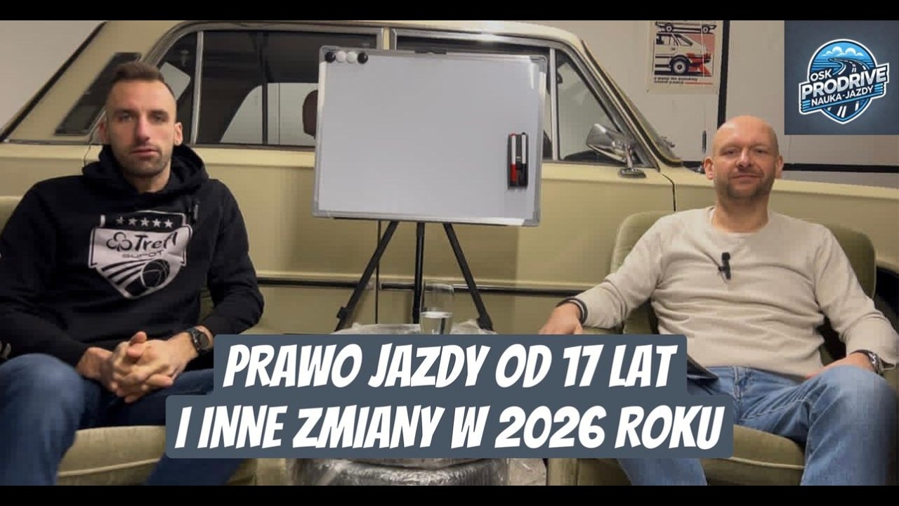 Prawo jazdy od 17 lat i inne zmiany w 2026 roku