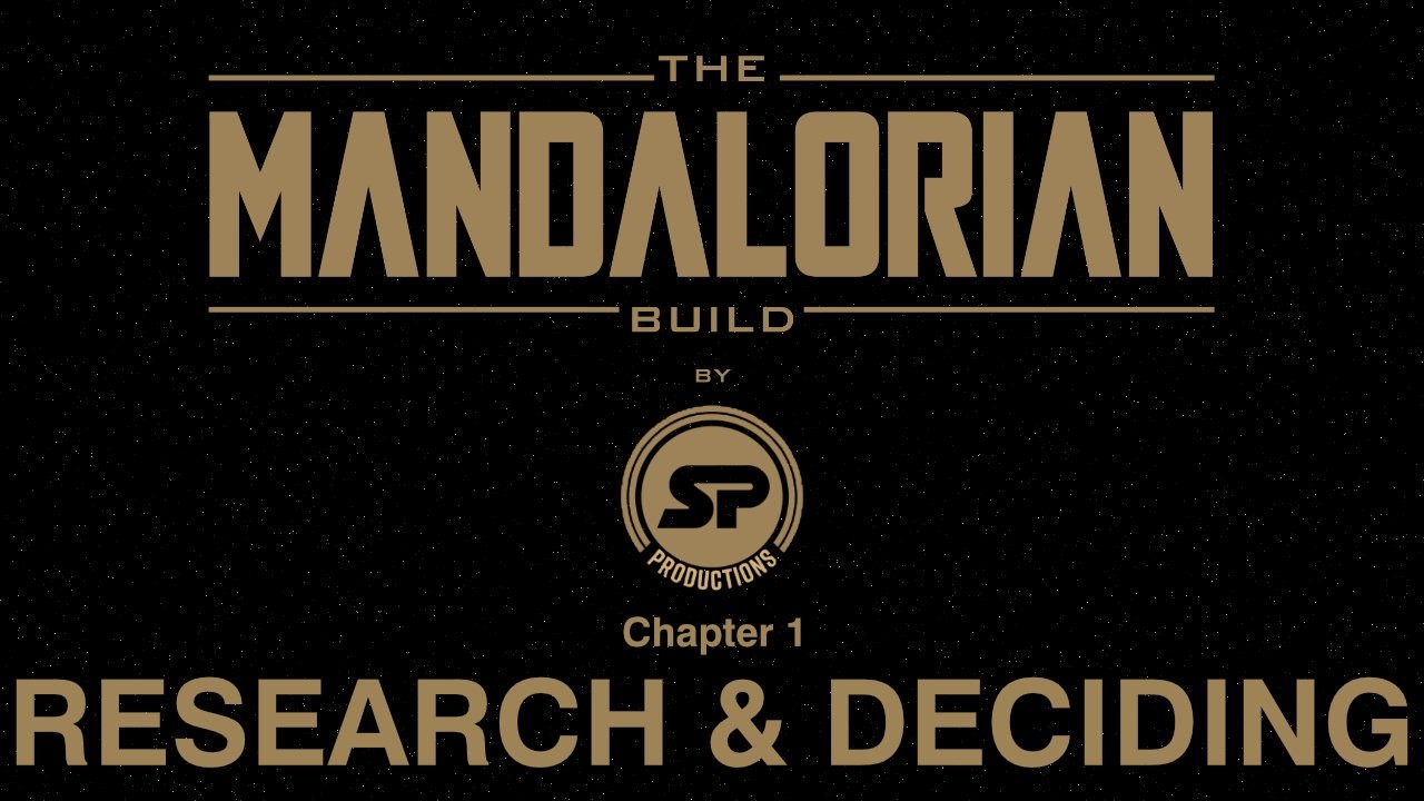 Project 02 - The Mandalorian | Chapter 01 - Starting My Build