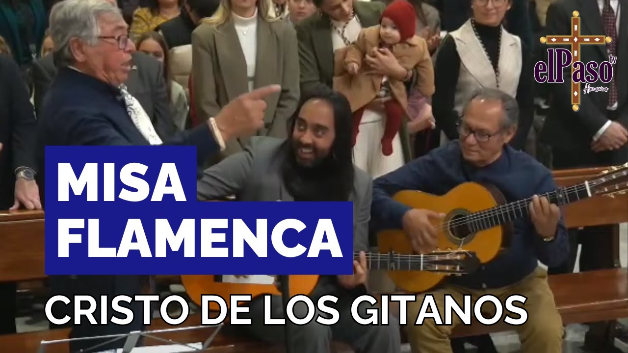 XXXV MISA FLAMENCA COFRADÍA CRISTO DE LOS GITANNOS | ALMUÑÉCAR 2025