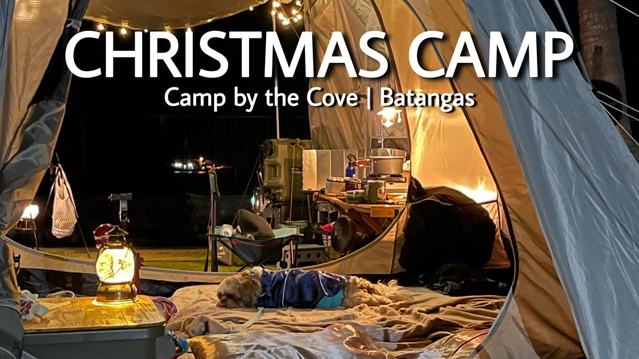 Christmas Camp 2022 | Beach camping | Camp by the Cove | Balayan Batangas | Fortuner LTD