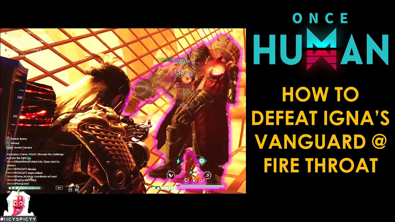 Once Human | Endless Dream | How to defeat Igna's Vanguard | Fire Throat | Twitch iicyspicyy |