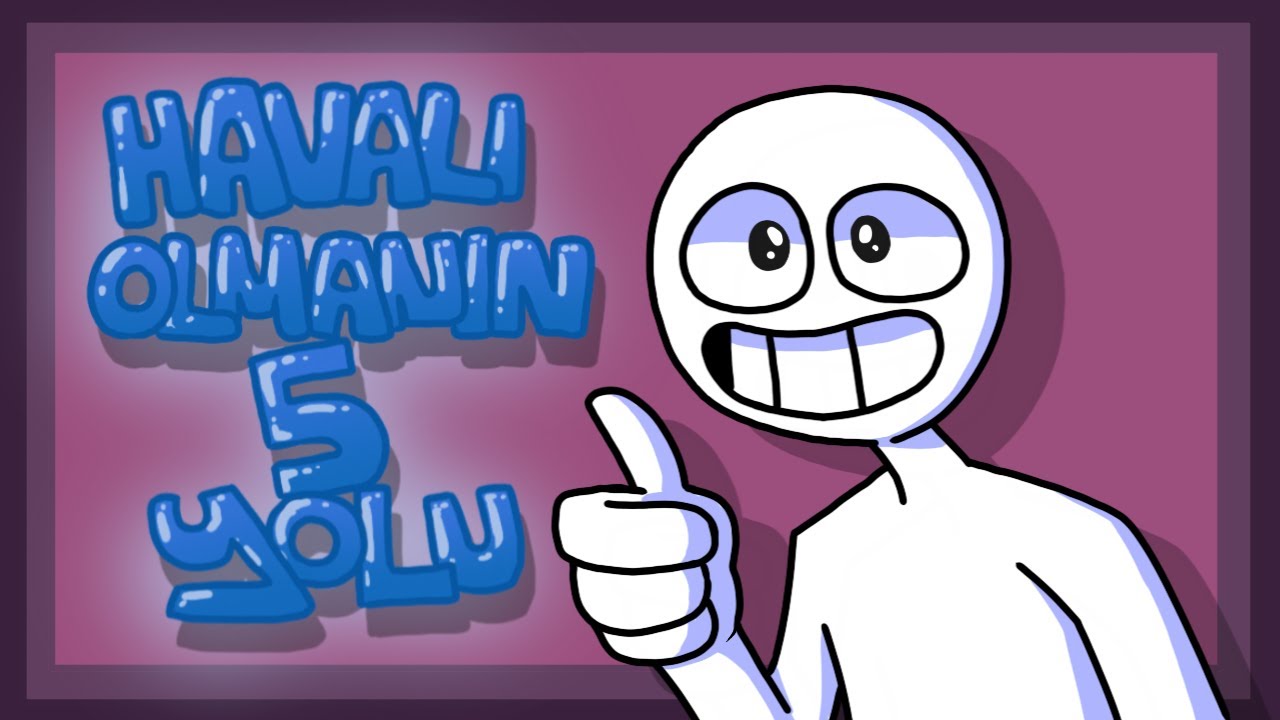 Havalı Olmanın 5 Yolu | Animasyon