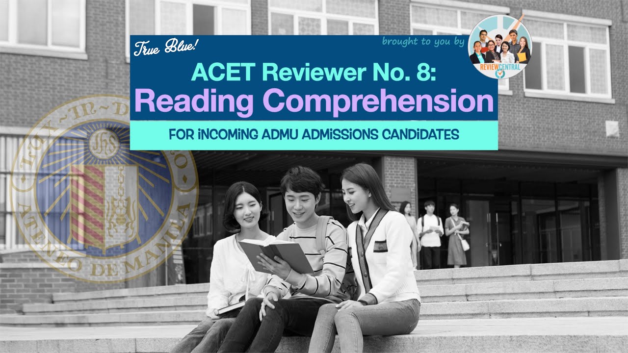 ACET Reviewer No. 8: Reading Comprehension | #reviewcentral #acet #admu  #freereviewer #onebigfight
