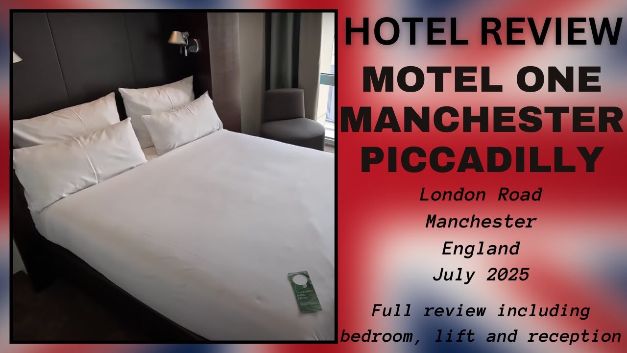 Hotel Review: Motel One Manchester Piccadilly, Manchester, England - June 2025