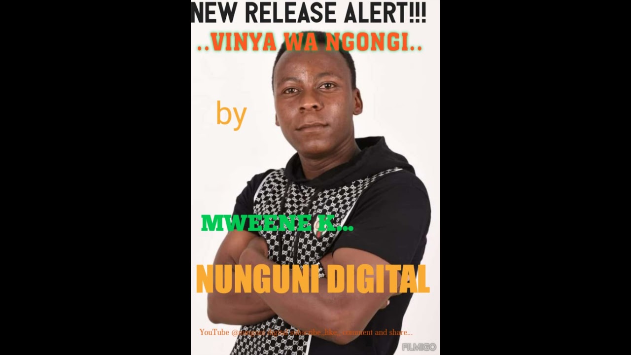 VINYA WA NGONGI 💪💪💪🔥🔥🔥👊👊...by nunguni digital..(ULA WENZI)👌👌👌mweene k...