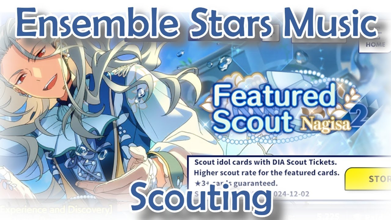 Nagisa's 2nd Featured Scout Scouting - Ensemble Stars Music